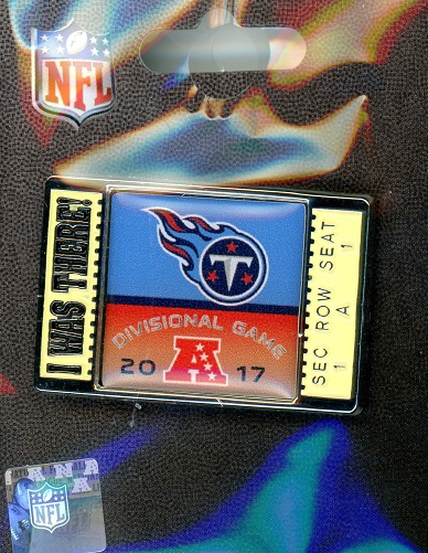 Titans 2017 NFL Playoffs \"I Was There!\" Ticket pin