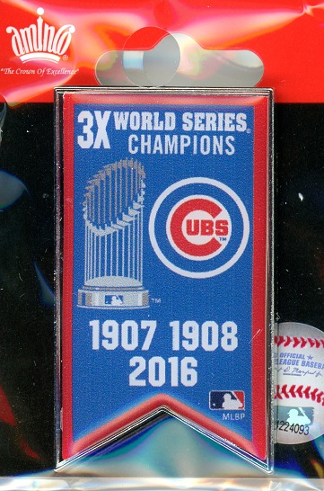 Cubs 3x World Series Champs Banner pin