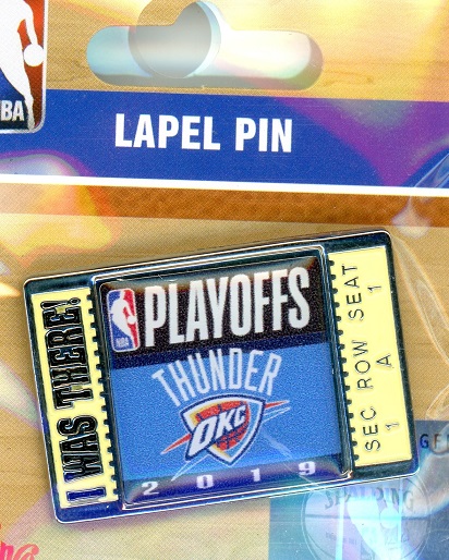 Thunder 2019 Playoff I Was There! pin