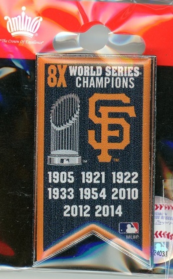 SF Giants 8x World Series Champs Banner pin