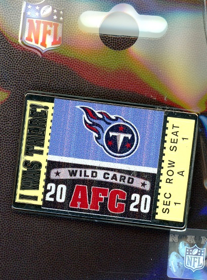 Titans Wild Card \"I Was There\" pin