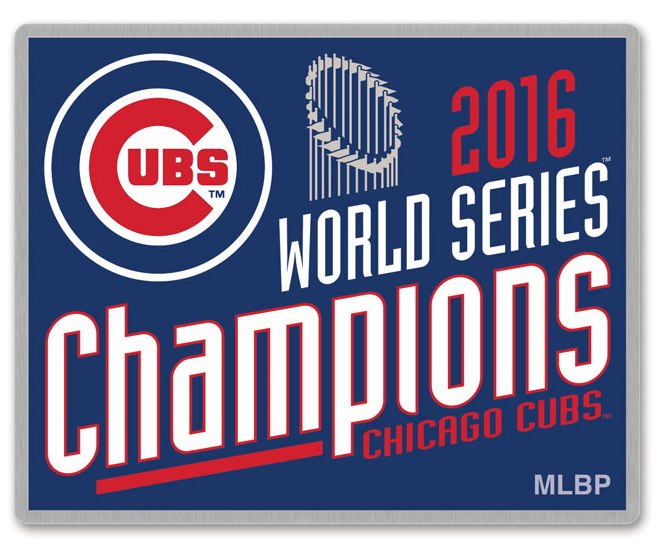 Cubs 2016 World Series Champs Rectangle pin